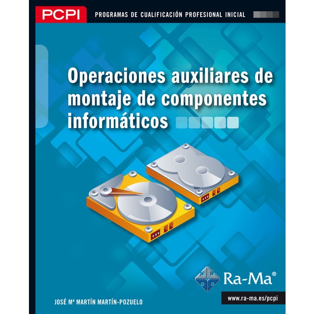 Operaciones auxiliares de montaje de componentes informáticos (mf1207_1) (Tapa blanda)