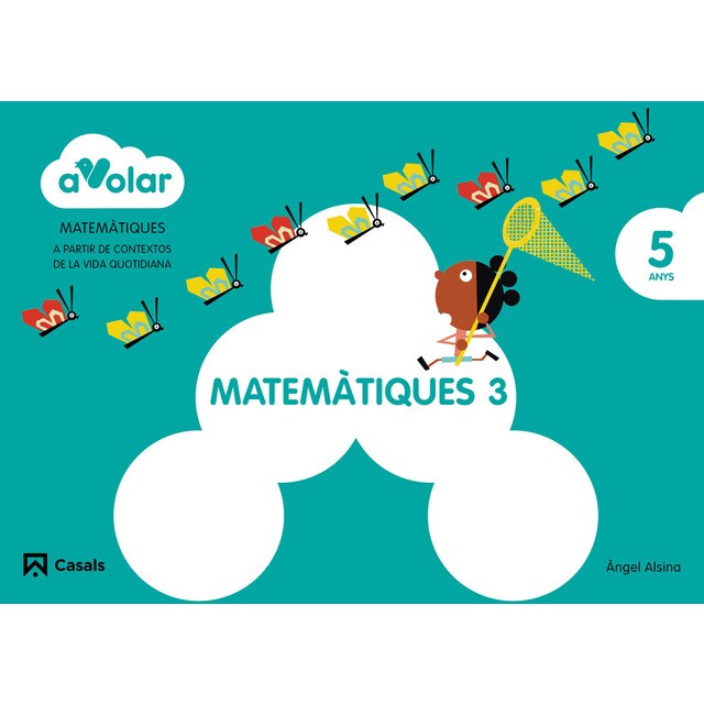 Matemàtiques 3. 5 anys. A volar! (Tapa blanda)