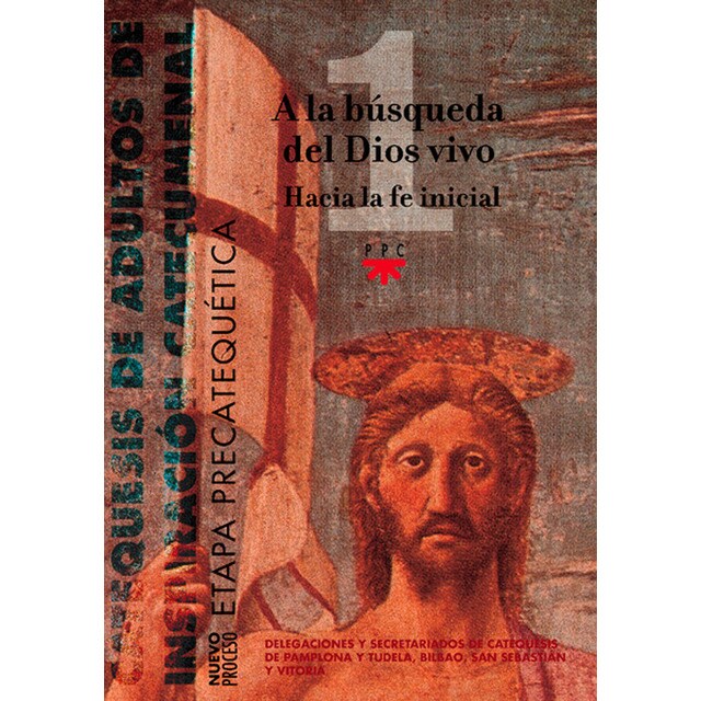 A la búsqueda del dios vivo. Hacia la fe inicial. : Catequesis de adultos de inspiración sacramental. Etapa precatequética. 1.pdf