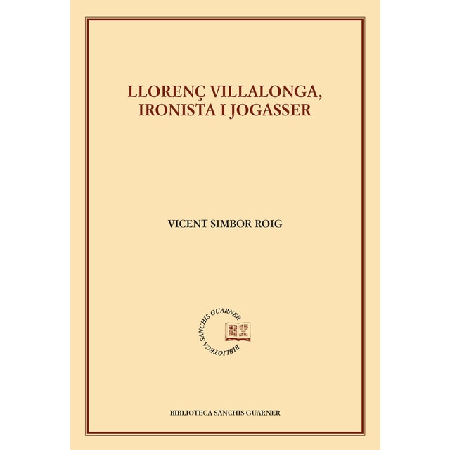Llorenç Villalonga, ironista i jogasser (Tapa blanda con solapas)
