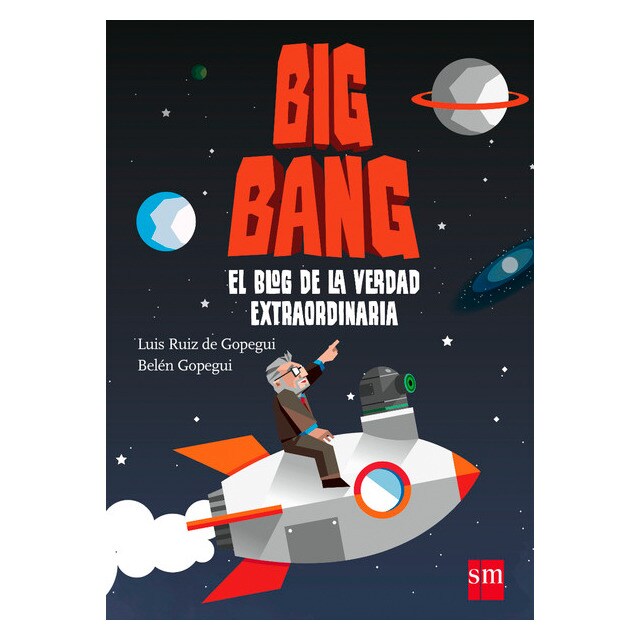 Big bang: el blog de la verdad extraordinaria.pdf
