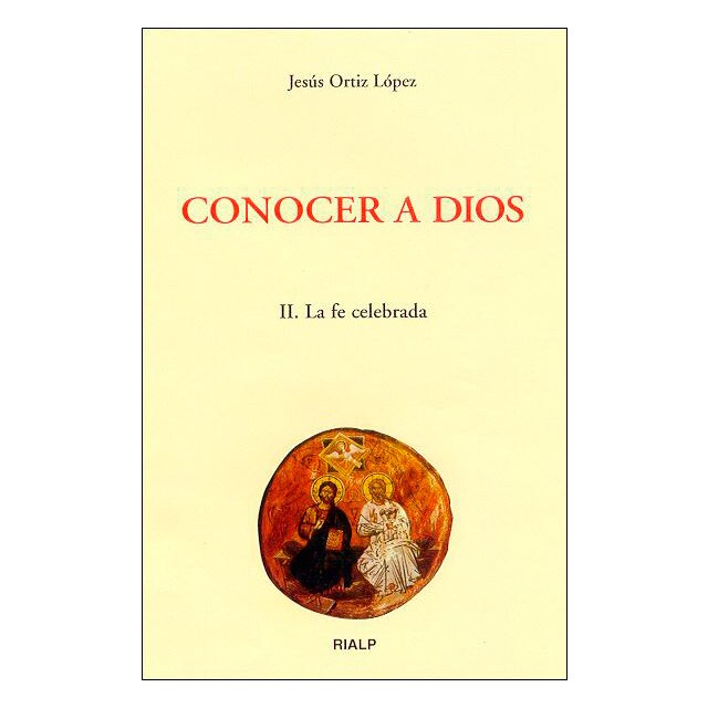 Conocer a dios. Ii. La fe celebrada.pdf