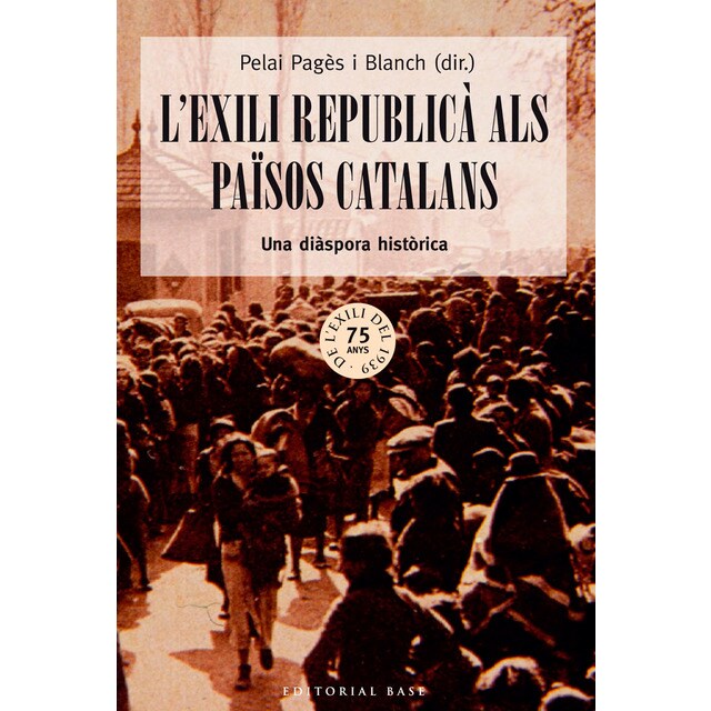 Lexili republicà als països catalans: Una diàspora històrica. 75è aniversari de lexili de 1939.pdf