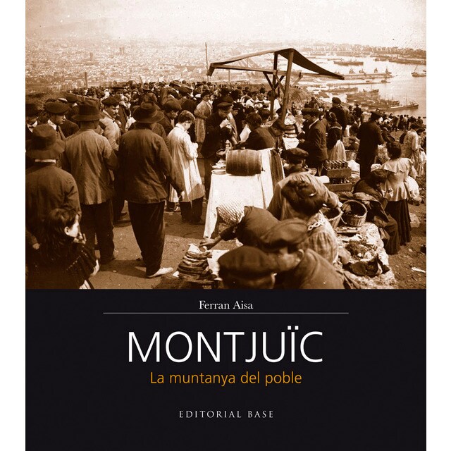 Montjuïc: La muntanya del poble.pdf