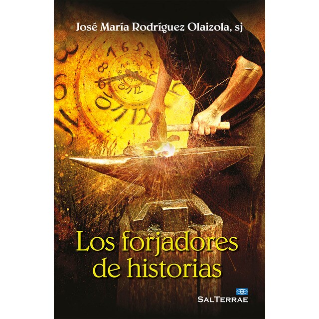 Los forjadores de historias (Tapa blanda)