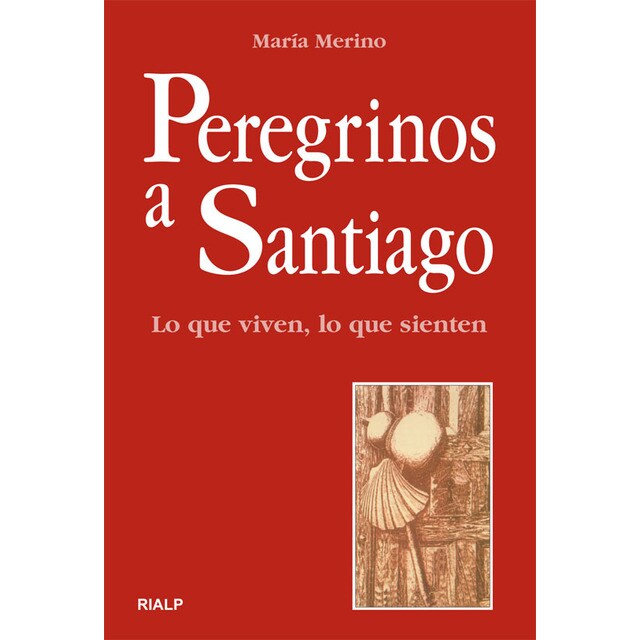 Peregrinos a santiago. Lo que viven, lo que sienten.pdf