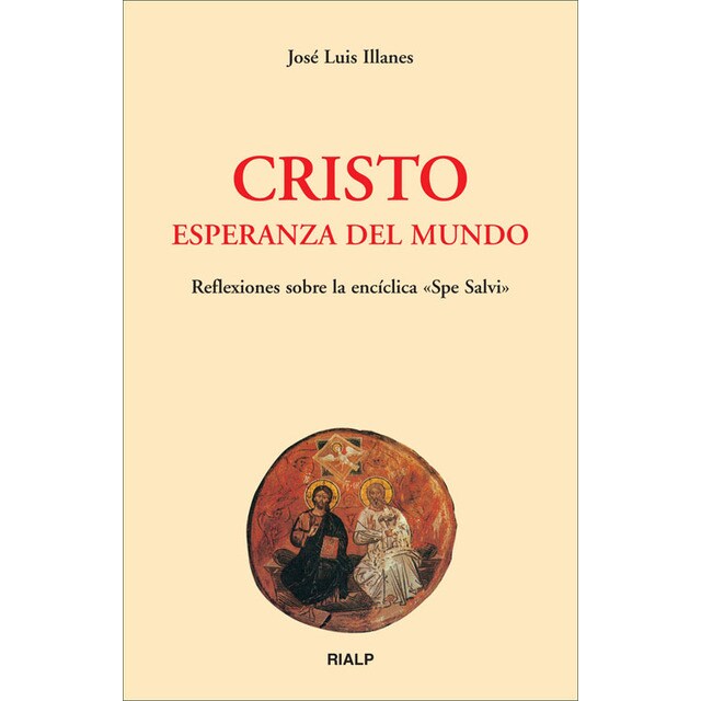 Cristo, esperanza del mundo: Reflexiones sobre la encíclica «spe salvi».pdf