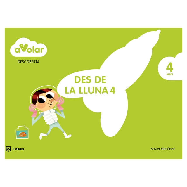 Descoberta. Des de la lluna 4. 4 anys. A volar!.pdf