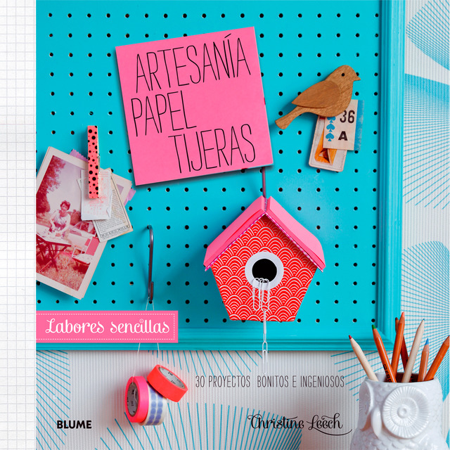 Artesanía, papel, tijeras. Labores sencillas.pdf