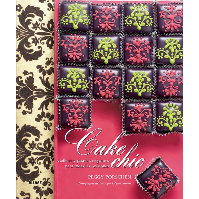 Cake chic: Galletas y pasteles elegantes para todas las ocasiones.pdf