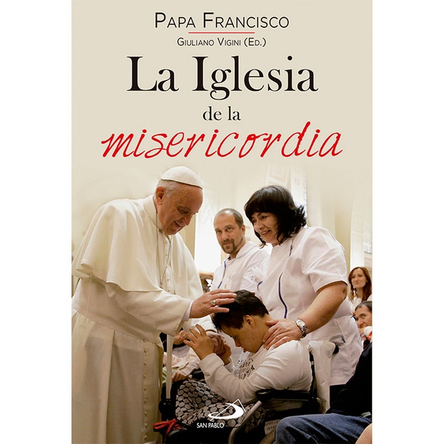 La iglesia de la misericordia (Tapa blanda)