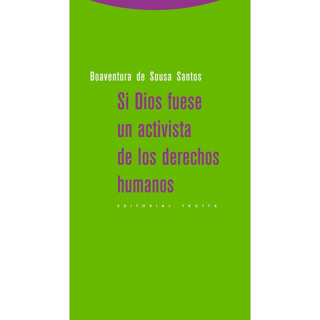 Si dios fuese un activista de los derechos humanos.pdf