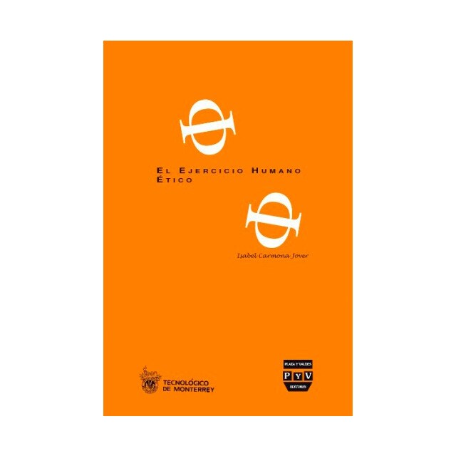 Ejercicio humano ético, el