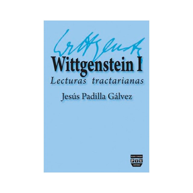 Wittgenstein i: Lecturas tractarianas (Tapa blanda)