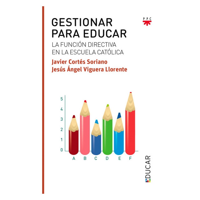 Gestionar para educar (Tapa blanda)