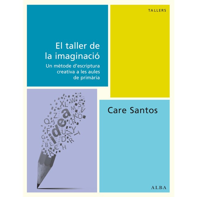 El taller de la imaginació
