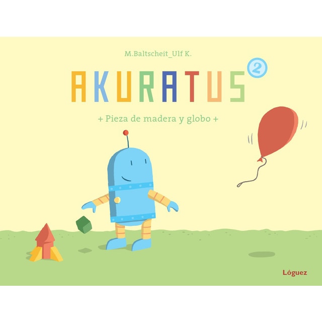 Akuratus2 (pieza de madera y globo) (Tapa dura)