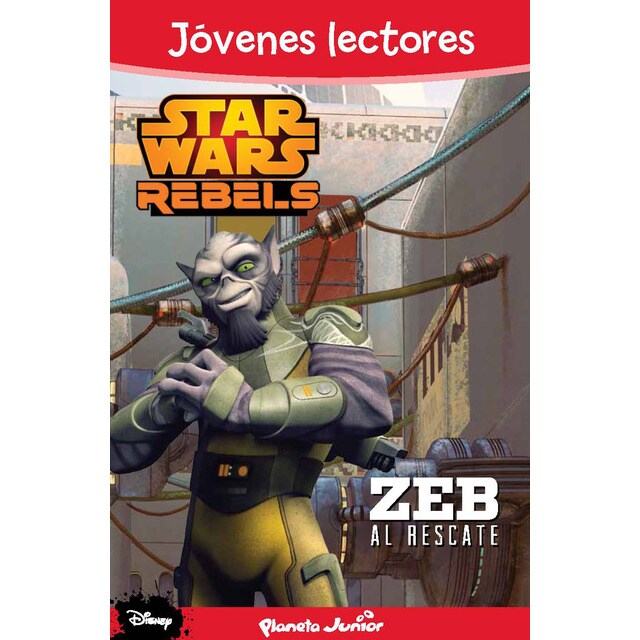 Star wars rebels. Zeb al rescate: Jóvenes lectores.pdf
