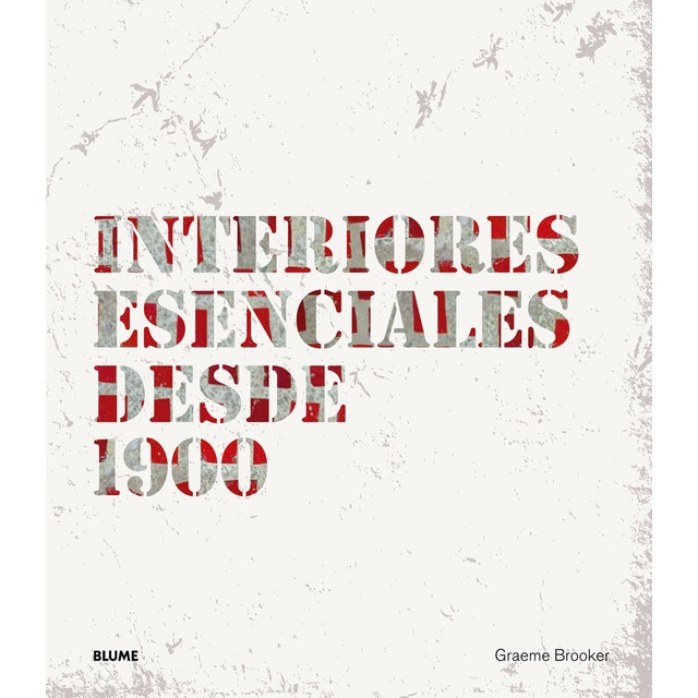 Interiores esenciales desde 1900