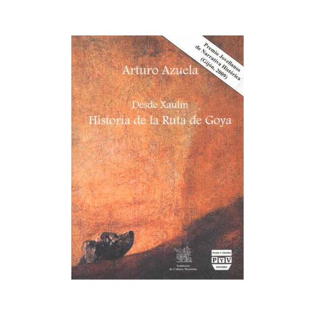 Desde xaulín: Historia de la ruta de goya.pdf