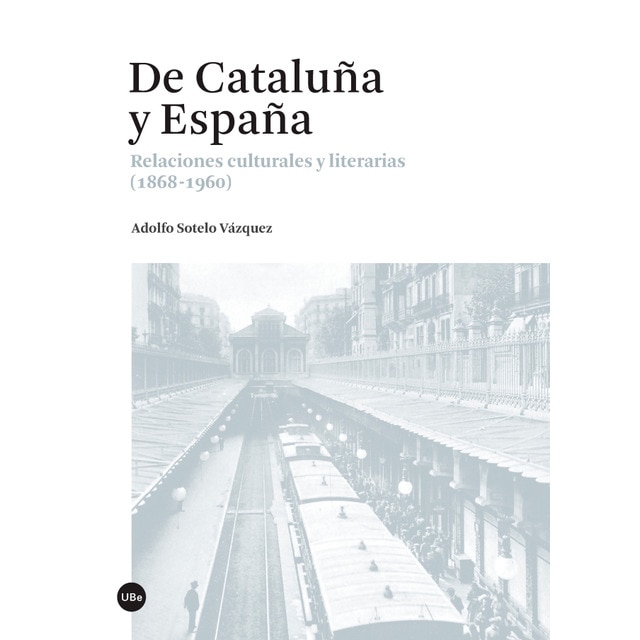 De cataluña y españa: Relaciones culturales y literarias.pdf
