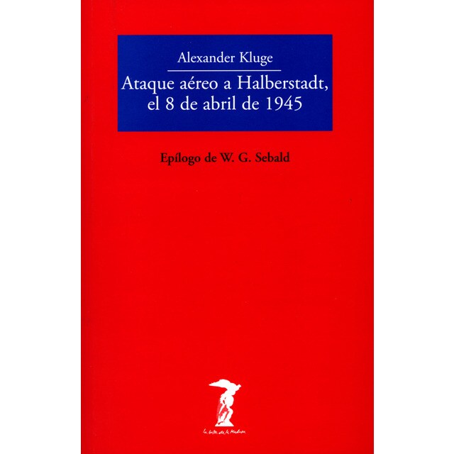Ataque aéreo a halberstadt, el 8 de abril de 1945 (Tapa blanda)