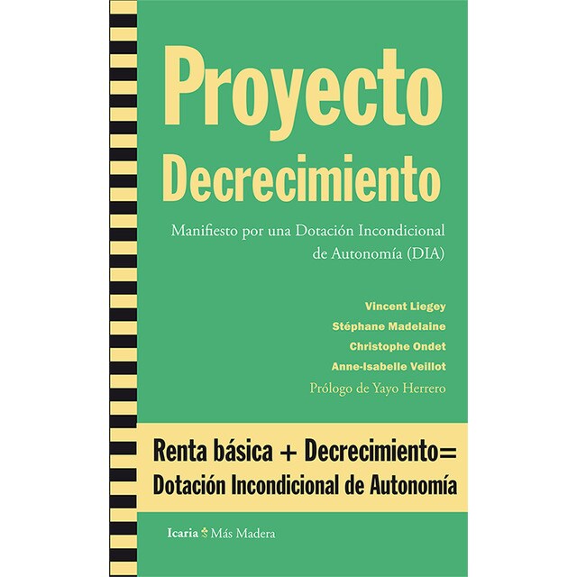 Proyecto decrecimiento: Manifiesto por una dotación incondicional de autonomía.pdf