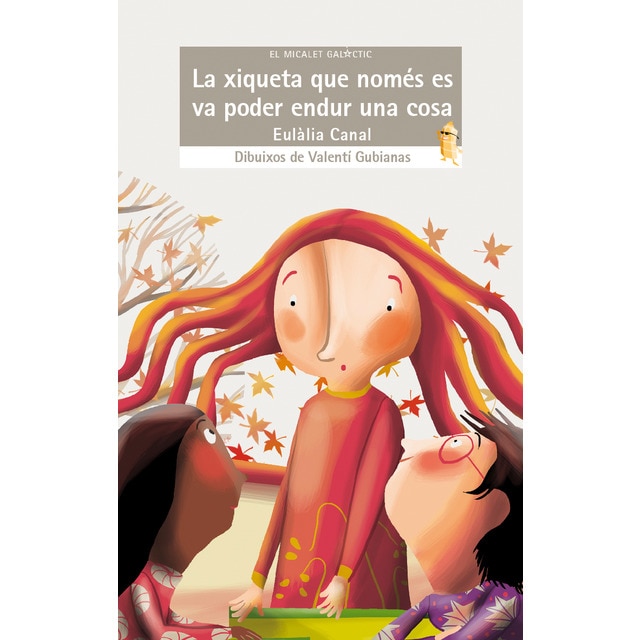 La xiqueta que només es va poder endur una cosa (Tapa blanda)