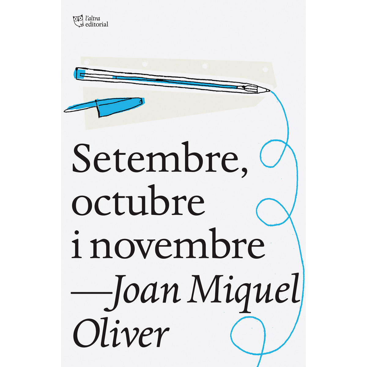 Setembre, octubre i novembre