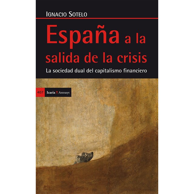 España a la salida de la crisis: La sociedad dual del capitalismo financiero.pdf