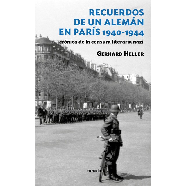 Recuerdos de un aleman en paris 1940-1944 (Tapa blanda)