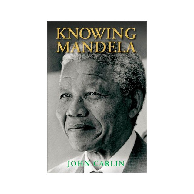Knowing mandela (Tapa dura)