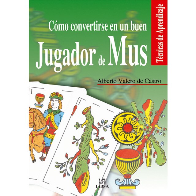 Cómo convertirse en un buen jugador de mus.pdf