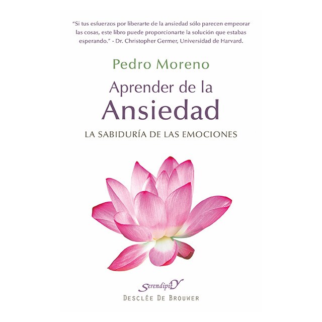 Aprender de la ansiedad: La sabiduría de las emociones.pdf