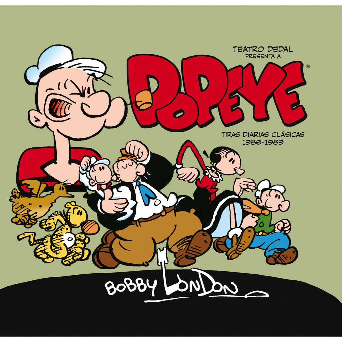 Imagem 0 de Popeye de Bobby London vol.1: Tiras diarias clásicas de Bobby London 1986-1989 (Capa dura)