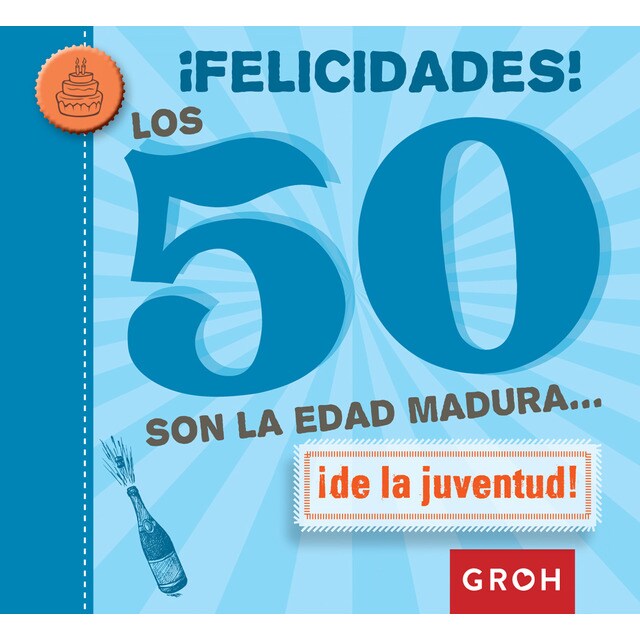 Felicidades! los 50 son la edad.pdf