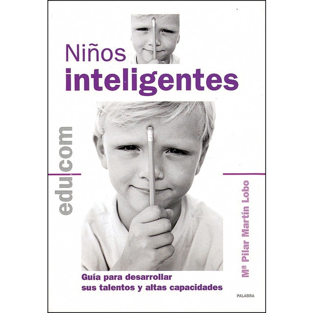 Niños inteligentes: guía para desarrollar sus talentos y altas capacidades.pdf