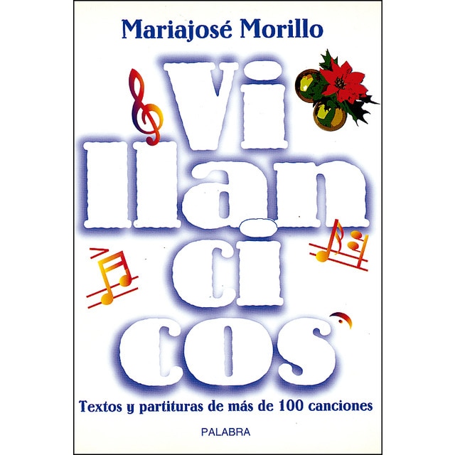 Villancicos: textos y partituras de más de 100 canciones (Tapa blanda)