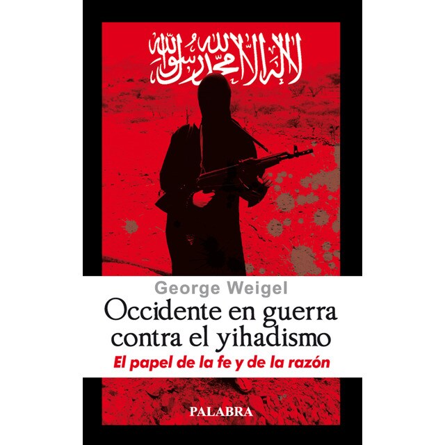 Occidente en guerra contra el yihadismo (Tapa blanda)
