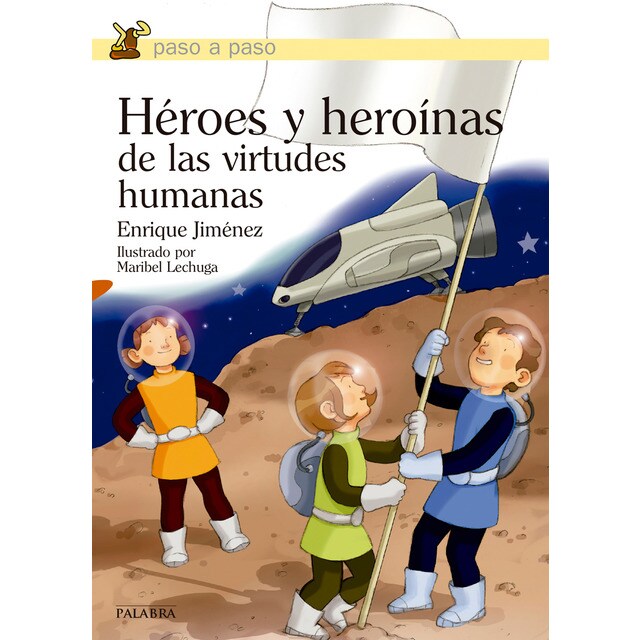 Héroes y heroinas de las virtudes humanas.pdf