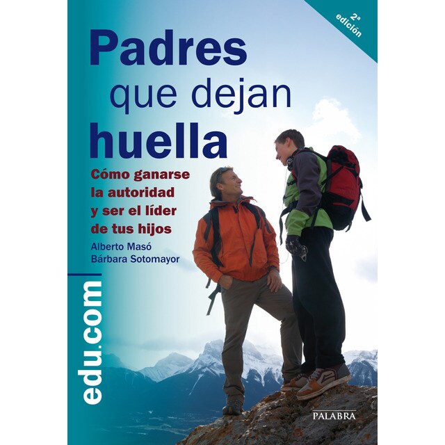 Padres que dejan huella (Tapa blanda)
