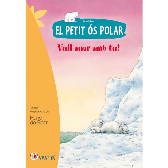 El petit ós polar. Vull anar amb tu!.pdf