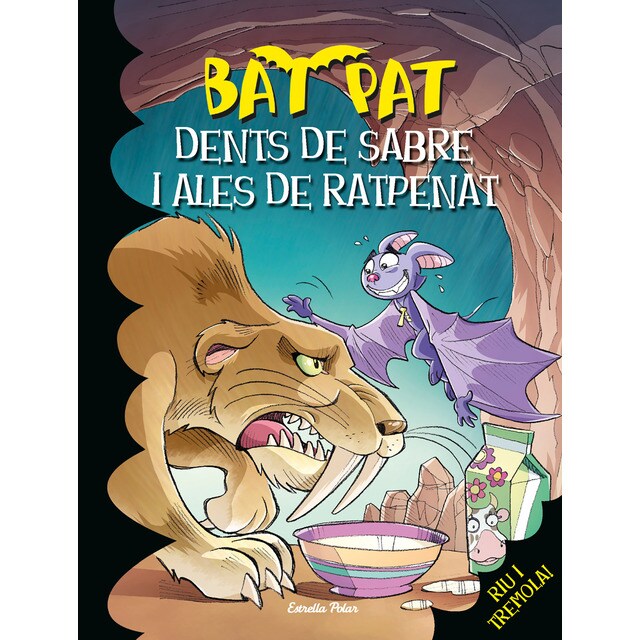 Dents de sabre i ales de ratpenat: Bat pat 32. (Tapa blanda)