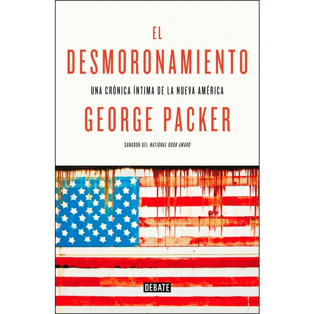 El desmoronamiento: Treinta años de declive americano.pdf