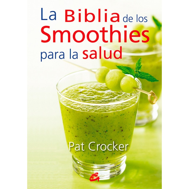 Biblia de los smothies para la salud.pdf