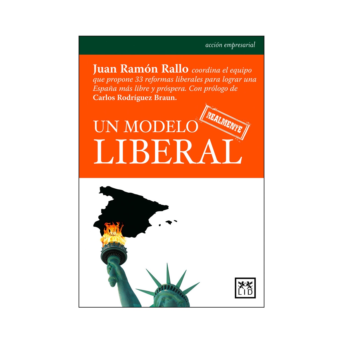 Un modelo realmente liberal