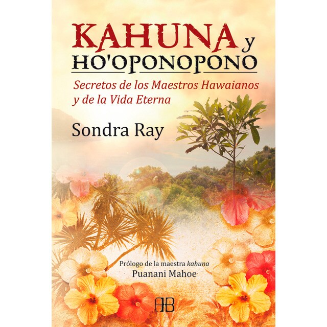 Kahuna y ho´oponopono.pdf