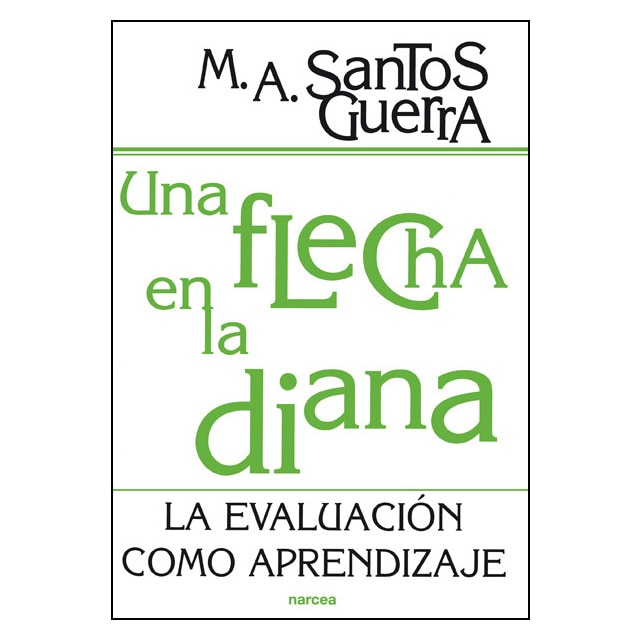 Una flecha en la diana: La evaluación como aprendizaje.pdf