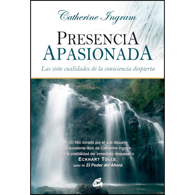 Presencia apasionada: las siete cualidades de la consciencia despierta.pdf