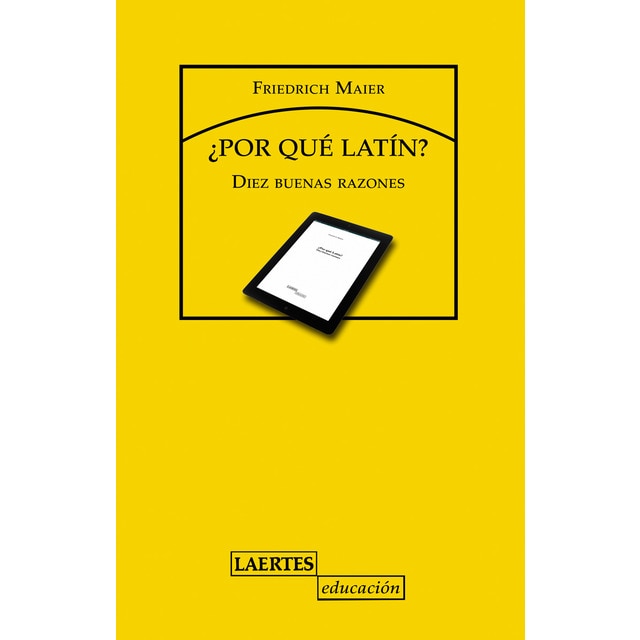 ¿Por qué Latín?: Diez buenas razones (Tapa blanda con solapas)